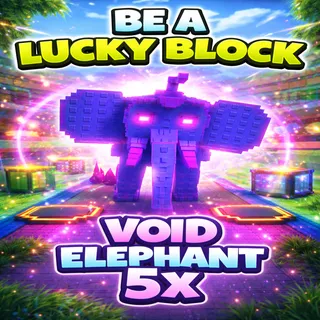 BE A LUCKY BLOCK VOID ELEPHANT 