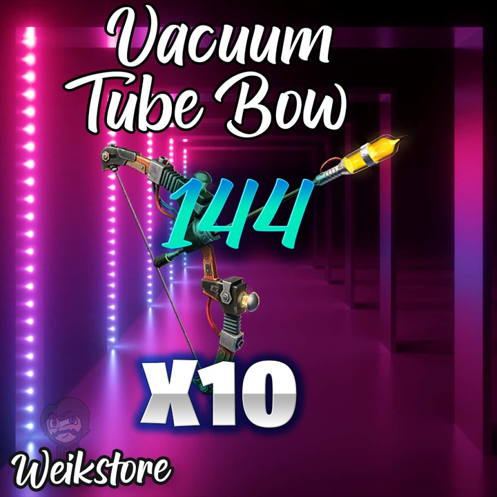 Vacuum Tube bow 144 x10 Game Items Gameflip