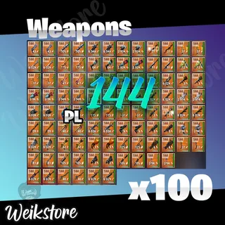 100X PL 144 Weapons