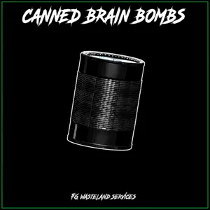 50 Canned Brain Bombs