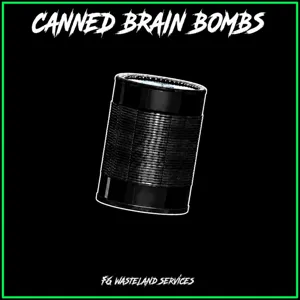 50 Canned Brain Bombs