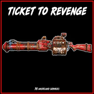 Ticket To Revenge