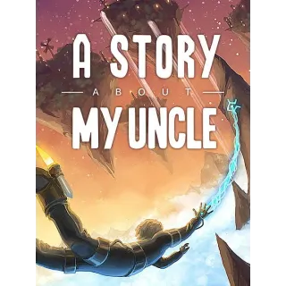 A Story About My Uncle (Steam Key)
