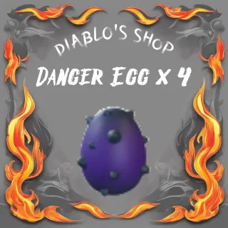 Danger Egg x 4