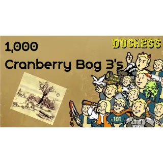 1,000 Cranberry Bog 3's