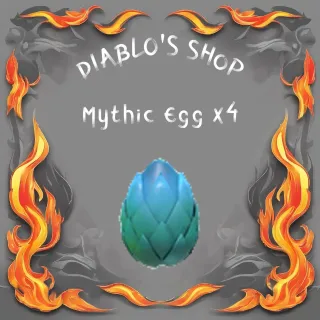 Mythic Egg x 4