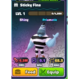NON-DUPED - SHINY STICKY FINS