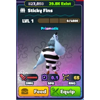 NON-DUPED - STICKY FINS