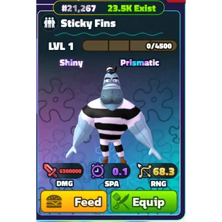 NON-DUPED - SHINY STICKY FINS
