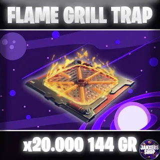 20k Flame Grill | 144 GR Traps | Fortnite STW