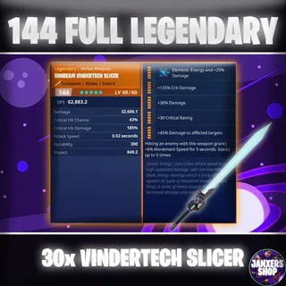 x30 144 GR Vindertech Slicer | Fortnite STW