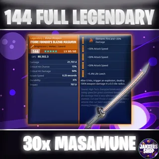 x30 144 GR Founder's Blazing Masamune | Fortnite STW