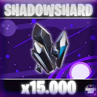 15k Shadowshard | Fortnite STW