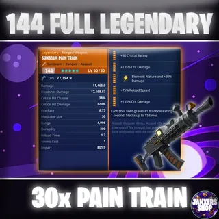 x30 144 GR Pain Train | Fortnite STW