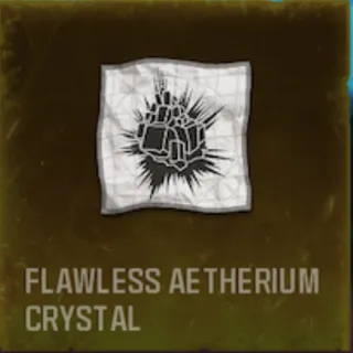6x FLAWLESS AETHERIUM CRYSTAL