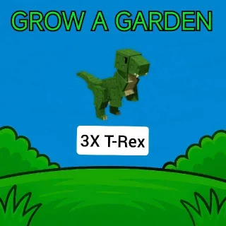 3X T-Rex (Trex) Grow A Garden - GAG