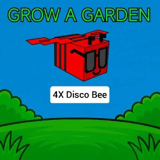 4X Disco Bee Grow A Garden - GAG