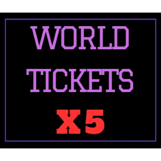 X5 World Tickets - Type Soul