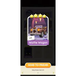 Monopoly GO 4 Star - [Set16-3 Wolfie Wagon]