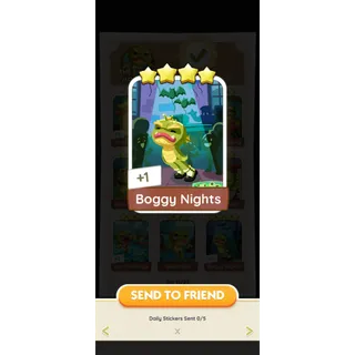 Monopoly GO 4 Star - [Boggy Nights]