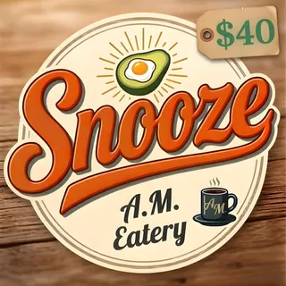 $40 Snooze A.M. Eatery