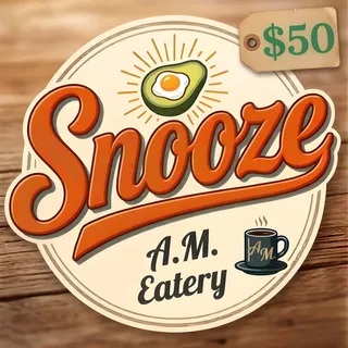 $50 Snooze A.M. Eatery