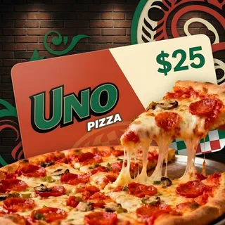 $25 Uno Pizzeria & Grill