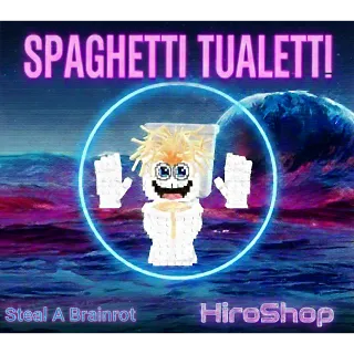 Steal A Brainrot | Spaghetti Tualetti