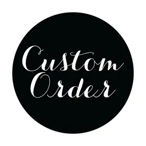 Custom Order