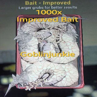 Improved Bait x1000