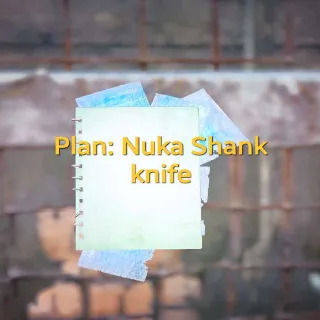 Nuka Shank knife Plan