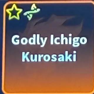 itchgo kurosaki Godly