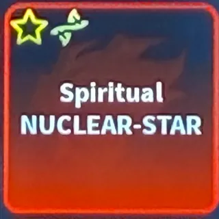 Nuclear star spiritual
