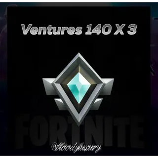 Ventures 140 x 3