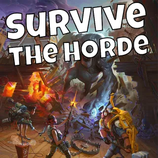 SURVIVE THE HORDE