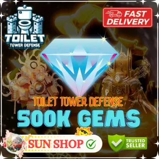 500k GEMS - TOILET TOWER DEFENSE