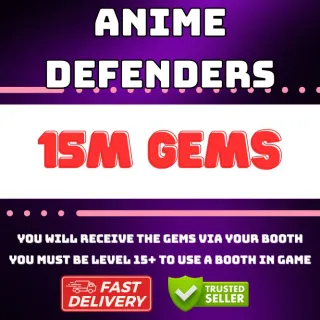 15M GEMS ANIME DEFENDERS