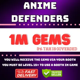 1M GEMS ANIME DEFENDERS