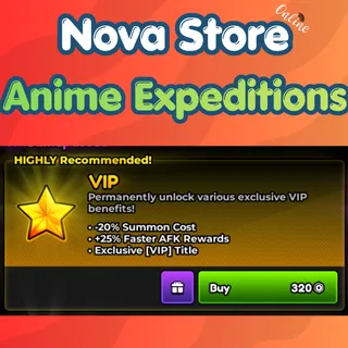 Anime Expeditions - VIP