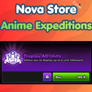Anime Expeditions - Display All unit