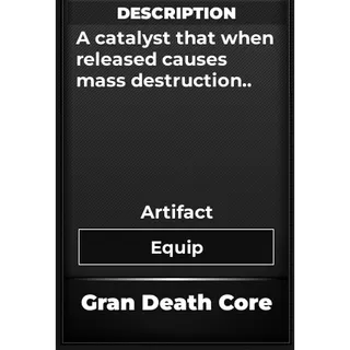 Gran Death Core Type Soul