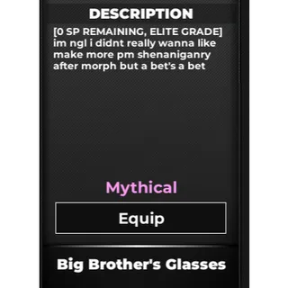 Big Brother's Glasses Type Soul