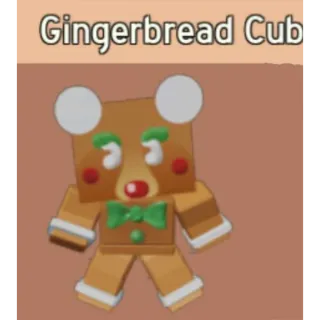 Gingerbread cub