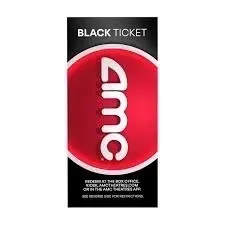 1 AMC BLACK TICKET