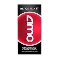 1 AMC BLACK TICKET