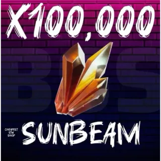 100,000 Sunbeam Crystal