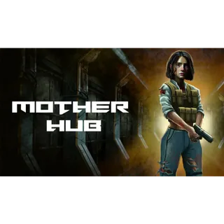 Mother Hub