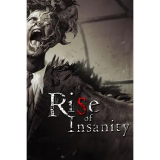 Rise of Insanity