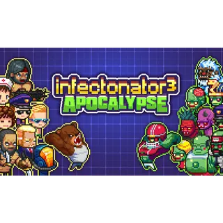 Infectonator 3: Apocalypse