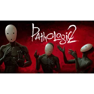 Pathologic 2